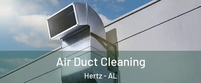 Air Duct Cleaning Hertz - AL