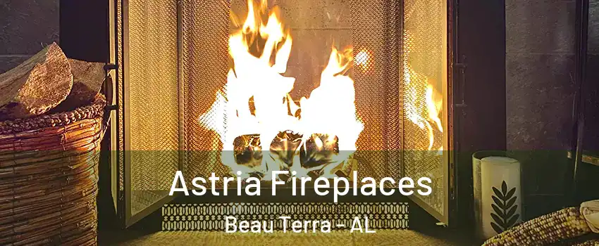 Astria Fireplaces Beau Terra - AL