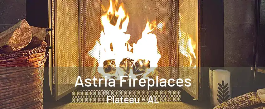 Astria Fireplaces Plateau - AL