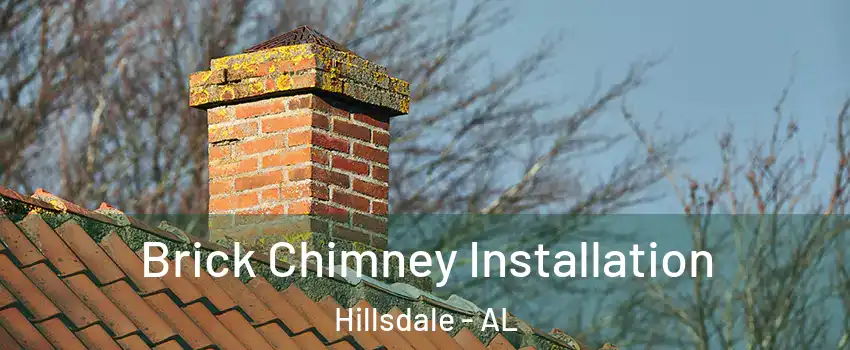 Brick Chimney Installation Hillsdale - AL