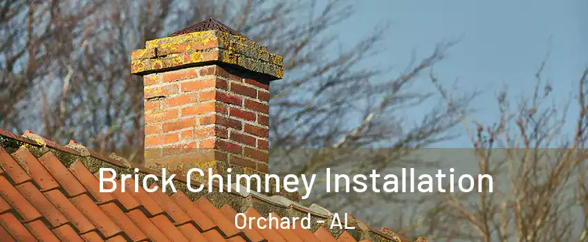 Brick Chimney Installation Orchard - AL