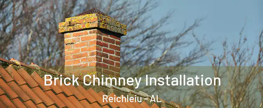 Brick Chimney Installation Reichleiu - AL