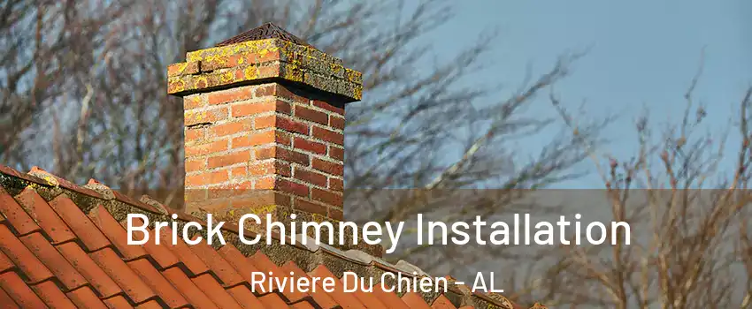 Brick Chimney Installation Riviere Du Chien - AL