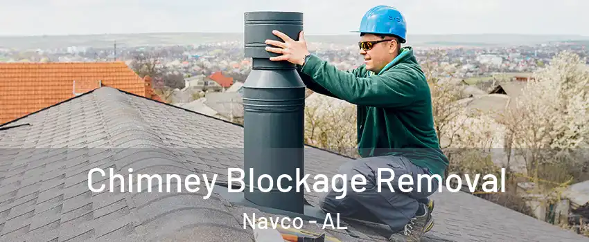 Chimney Blockage Removal Navco - AL