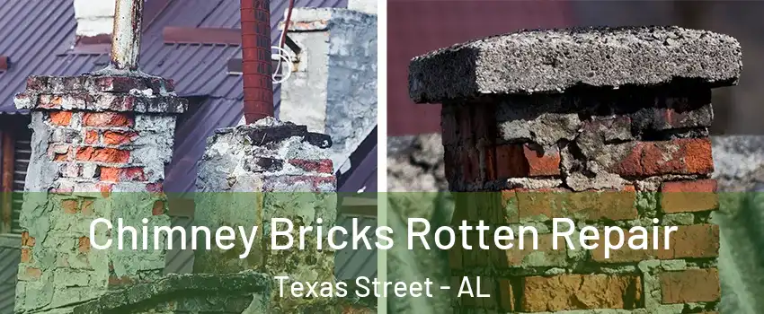 Chimney Bricks Rotten Repair Texas Street - AL