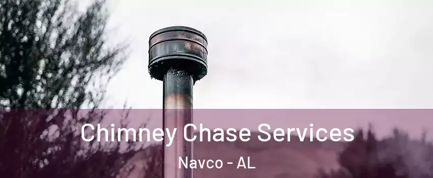 Chimney Chase Services Navco - AL