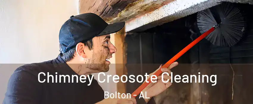 Chimney Creosote Cleaning Bolton - AL