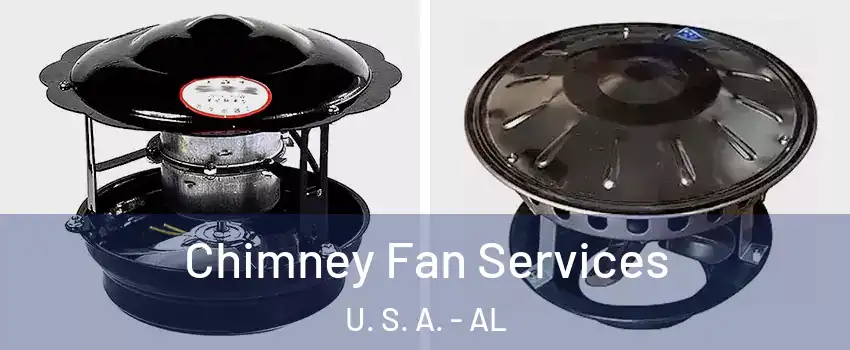 Chimney Fan Services U. S. A. - AL
