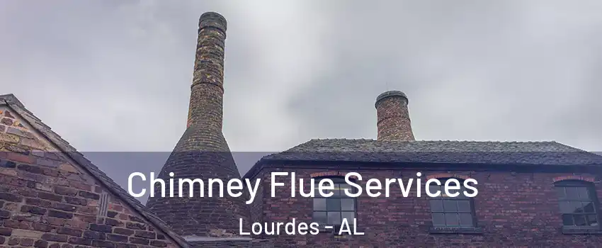 Chimney Flue Services Lourdes - AL