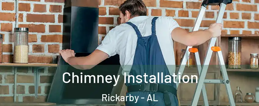 Chimney Installation Rickarby - AL