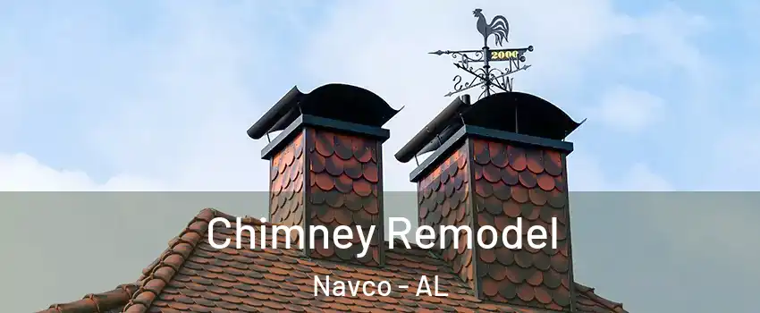 Chimney Remodel Navco - AL