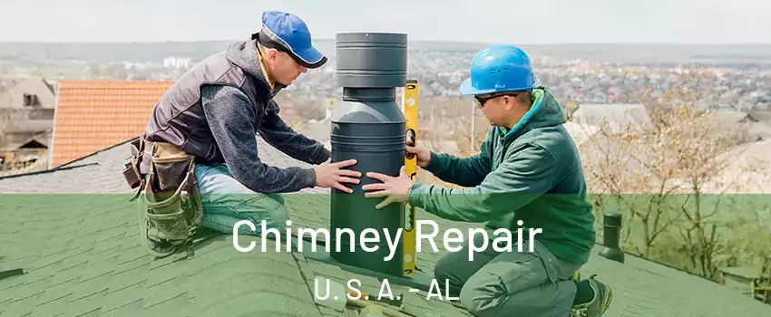 Chimney Repair U. S. A. - AL
