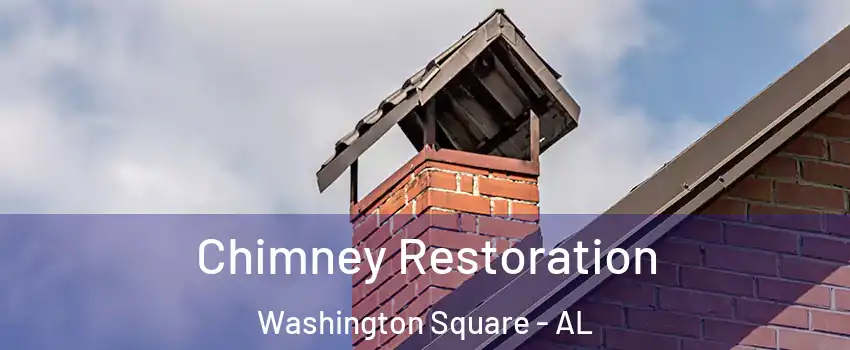 Chimney Restoration Washington Square - AL