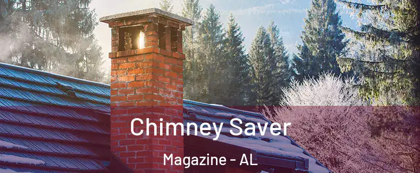 Chimney Saver Magazine - AL