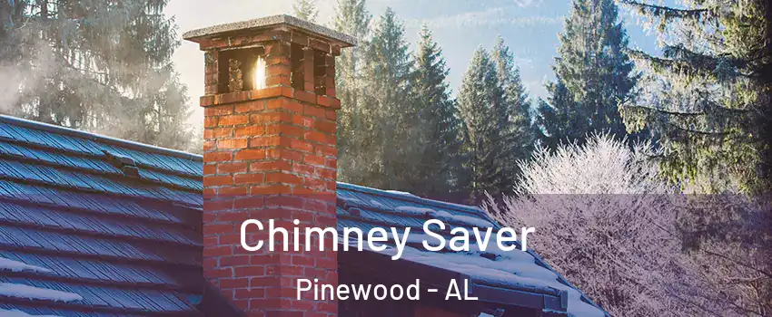 Chimney Saver Pinewood - AL