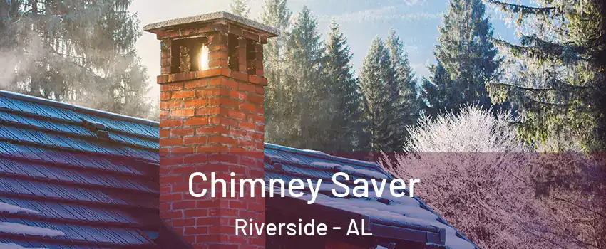 Chimney Saver Riverside - AL