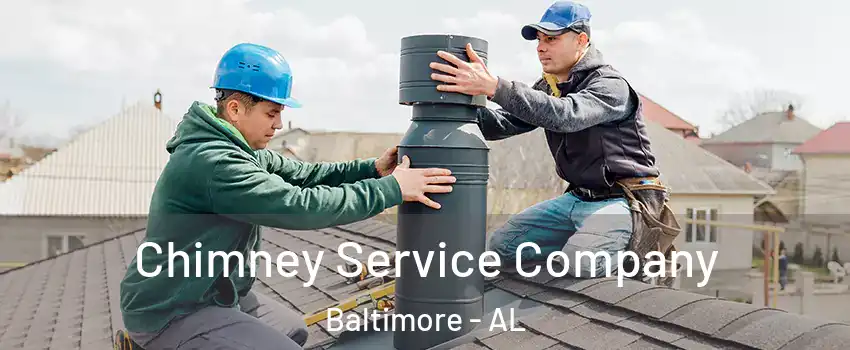 Chimney Service Company Baltimore - AL