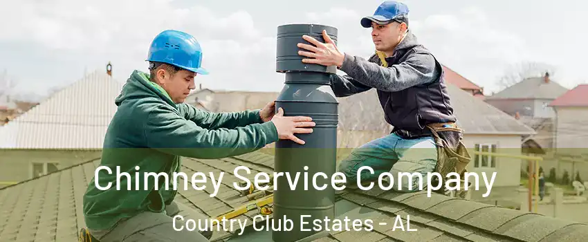 Chimney Service Company Country Club Estates - AL