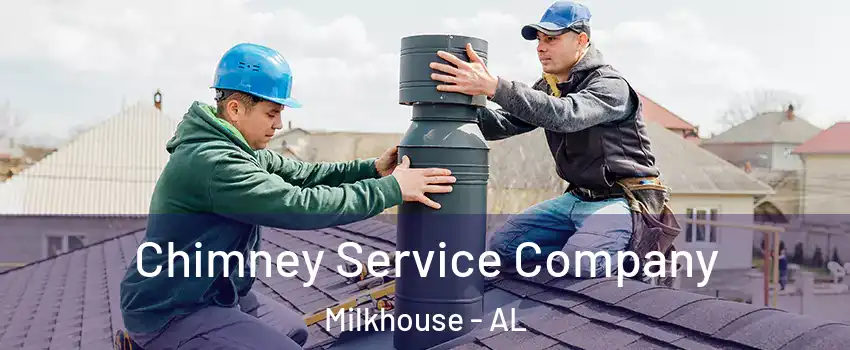 Chimney Service Company Milkhouse - AL