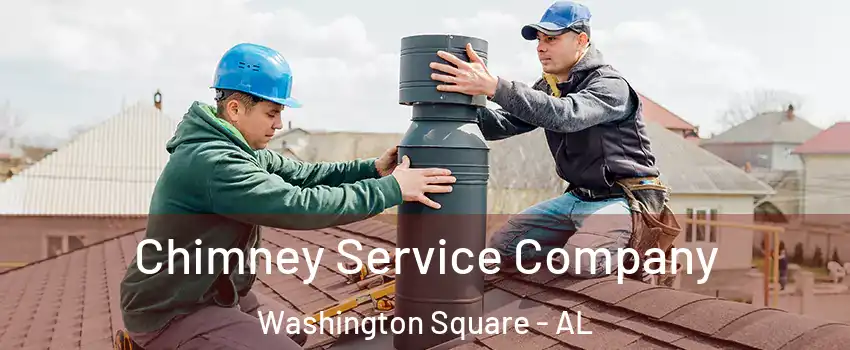 Chimney Service Company Washington Square - AL