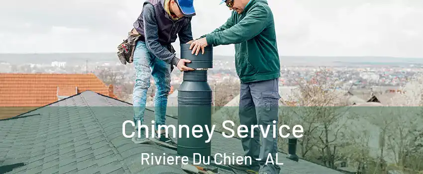 Chimney Service Riviere Du Chien - AL