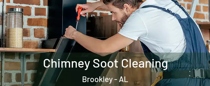 Chimney Soot Cleaning Brookley - AL
