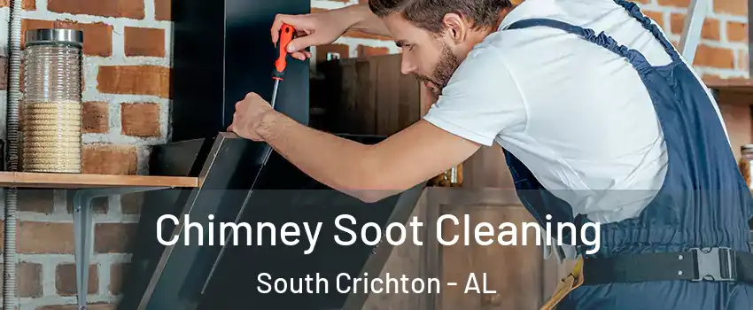 Chimney Soot Cleaning South Crichton - AL