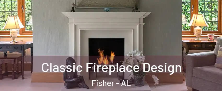 Classic Fireplace Design Fisher - AL