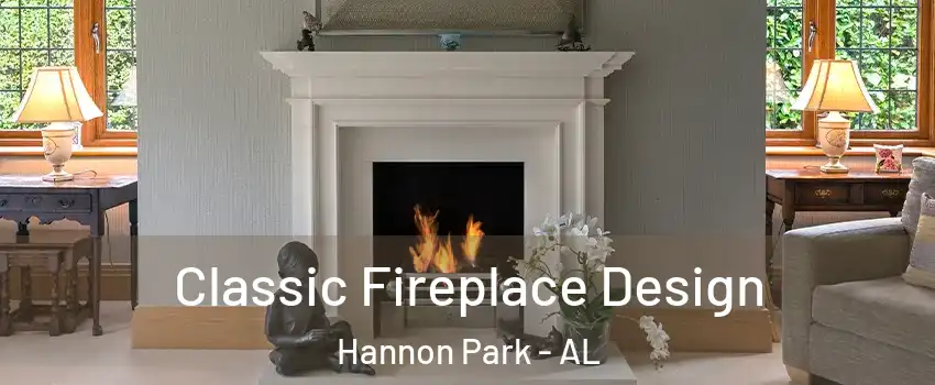 Classic Fireplace Design Hannon Park - AL