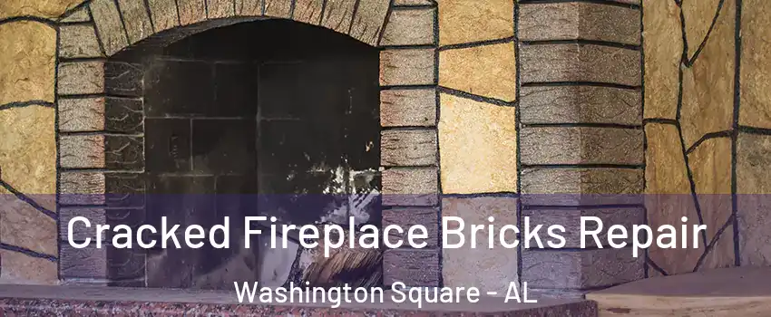 Cracked Fireplace Bricks Repair Washington Square - AL