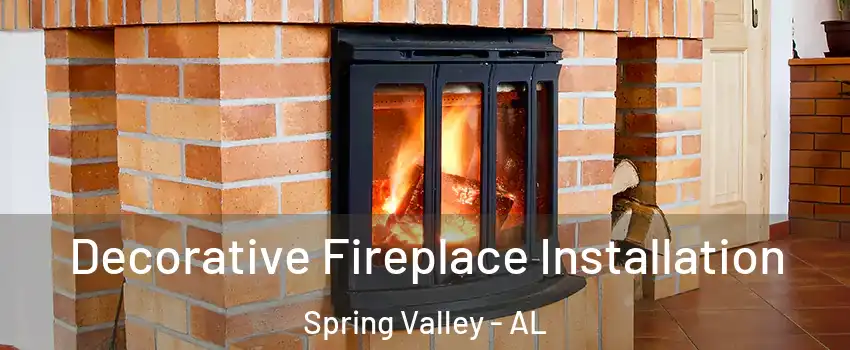 Decorative Fireplace Installation Spring Valley - AL