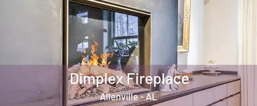 Dimplex Fireplace Allenville - AL