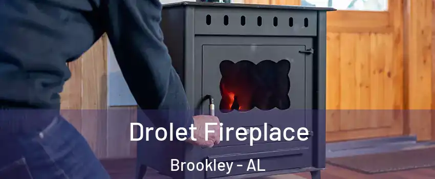 Drolet Fireplace Brookley - AL