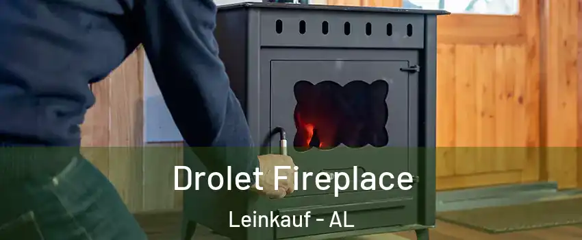 Drolet Fireplace Leinkauf - AL
