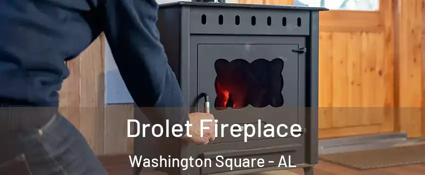Drolet Fireplace Washington Square - AL