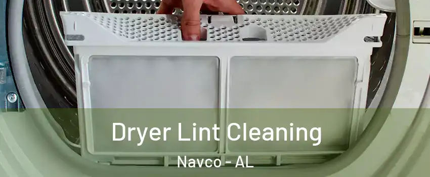 Dryer Lint Cleaning Navco - AL