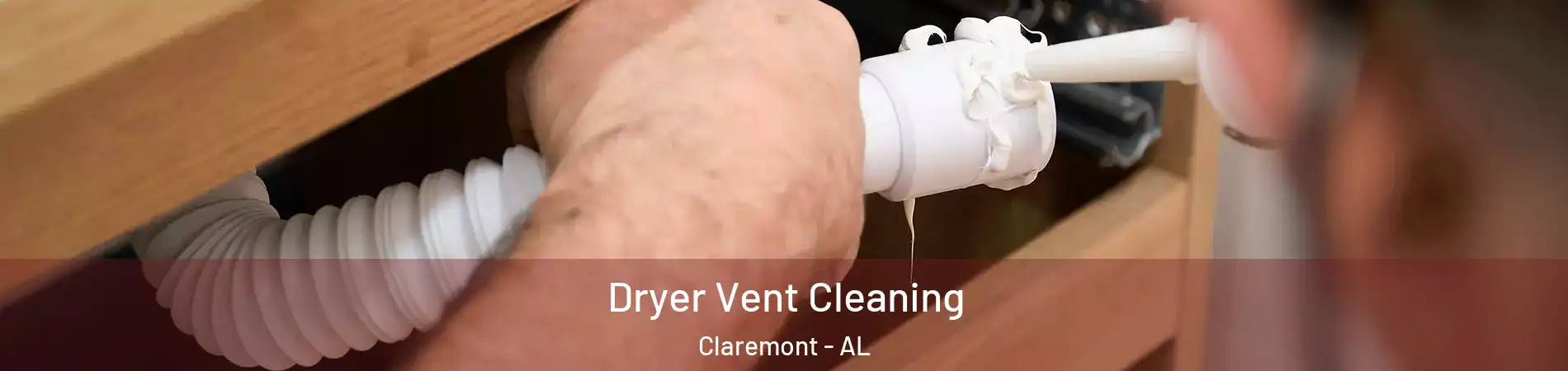 Dryer Vent Cleaning Claremont - AL