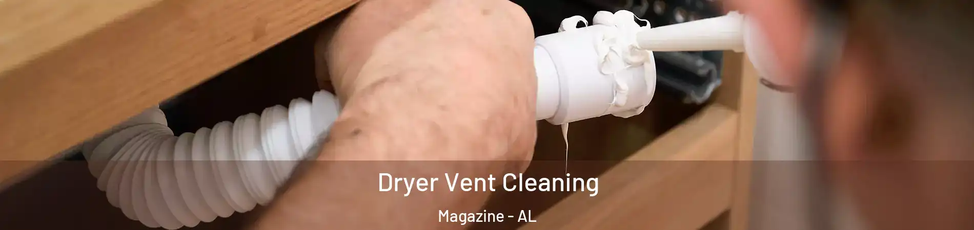 Dryer Vent Cleaning Magazine - AL