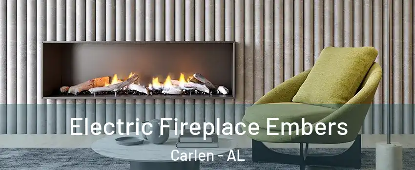 Electric Fireplace Embers Carlen - AL