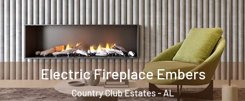 Electric Fireplace Embers Country Club Estates - AL