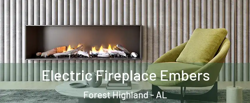 Electric Fireplace Embers Forest Highland - AL