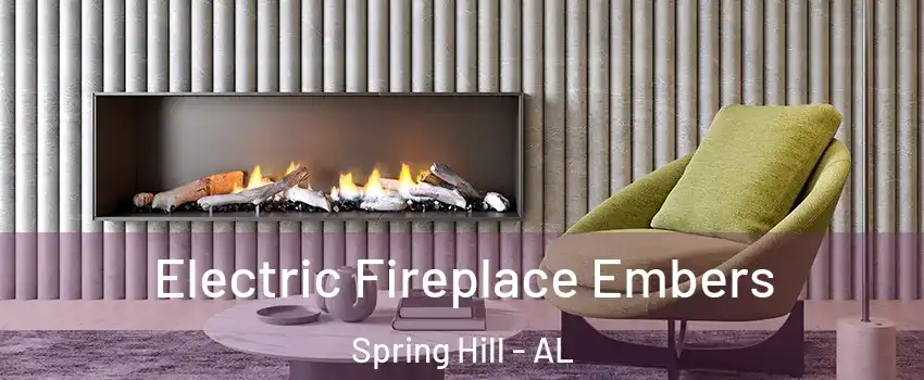 Electric Fireplace Embers Spring Hill - AL