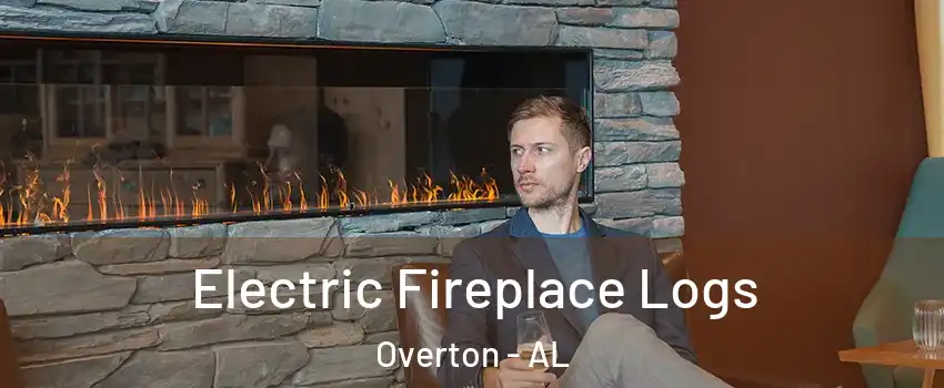 Electric Fireplace Logs Overton - AL