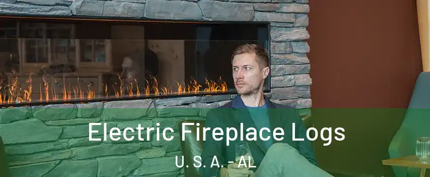 Electric Fireplace Logs U. S. A. - AL