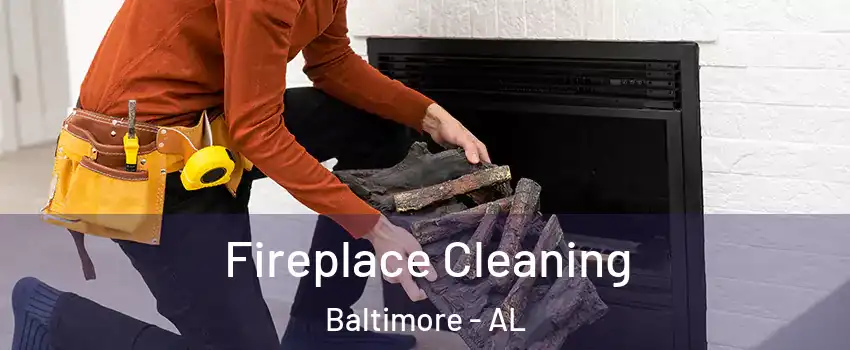 Fireplace Cleaning Baltimore - AL