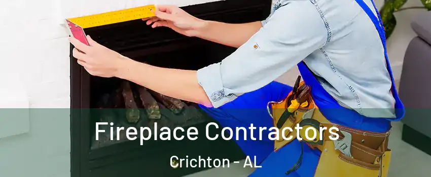 Fireplace Contractors Crichton - AL