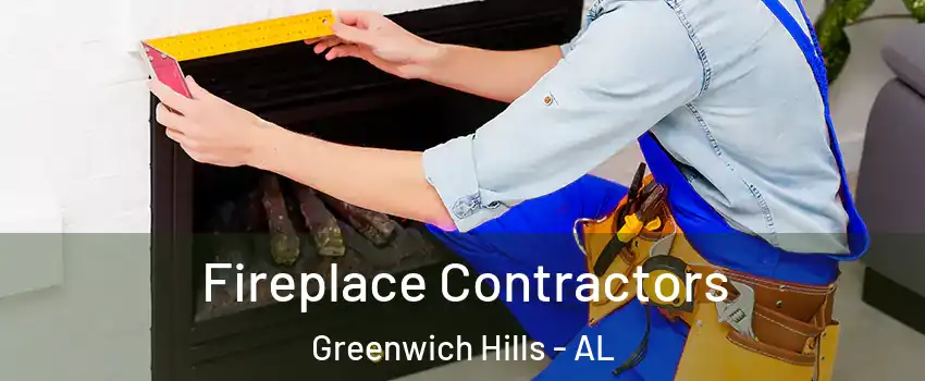 Fireplace Contractors Greenwich Hills - AL