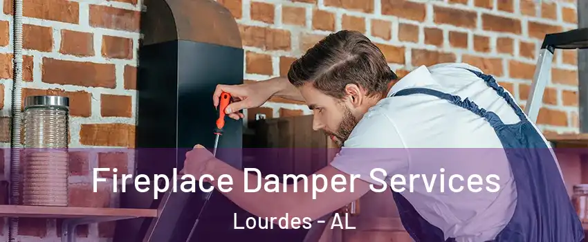 Fireplace Damper Services Lourdes - AL