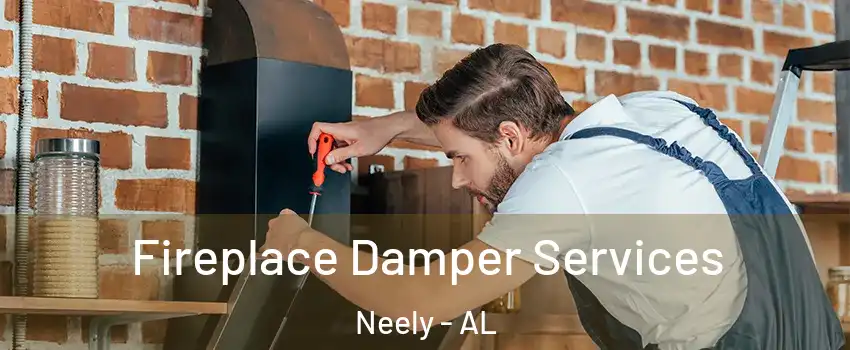 Fireplace Damper Services Neely - AL