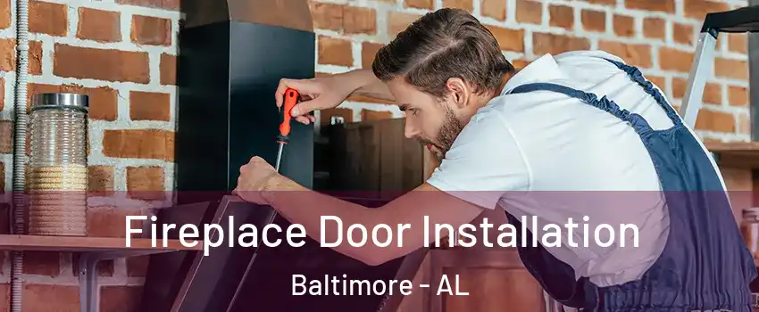 Fireplace Door Installation Baltimore - AL